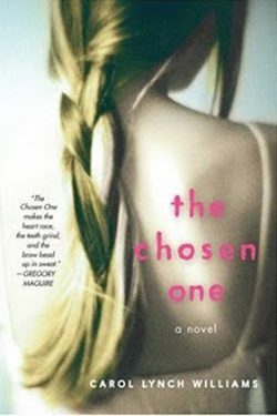 The Chosen One by Carol Lynch Williams