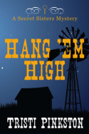 Hang ‘Em High by Tristi Pinkston