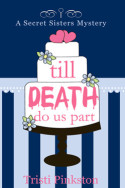 Till Death Do Us Part by Tristi Pinkston