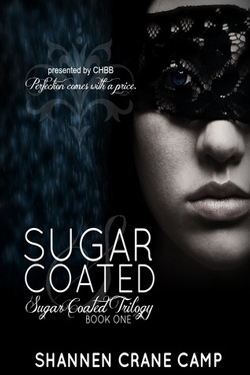 Sugar Coated by Shannen Crane Camp