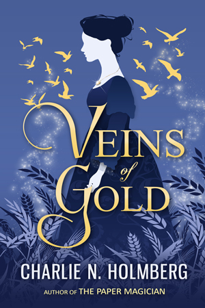 Cover Reveal: Veins of Gold by Charlie N. Holmberg