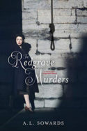 The Redgrave Murders by A.L. Sowards