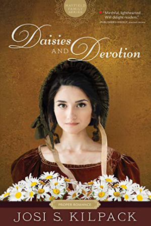 Daisies and Devotion by Josi S. Kilpack